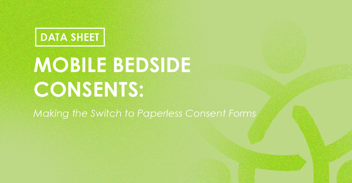 Data Sheet - Mobile Bedside Consents