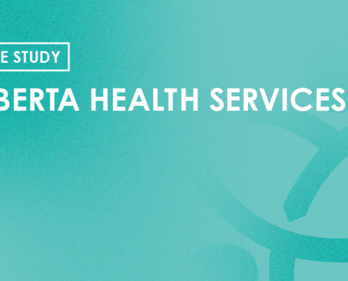 Case Study - Alberta Health Services