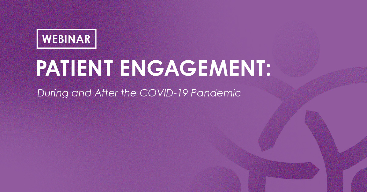 Webinar - Patient Engagement