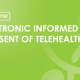 Whitepaper - Electronic informed consent of telehealth