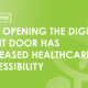 Whitepaper- How opening the digital front door has increased healthcare's accessibility