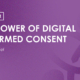 Webinar - The Power of Digital Informed Consent