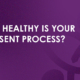 Ebook - How Healthy is your Consent Process?