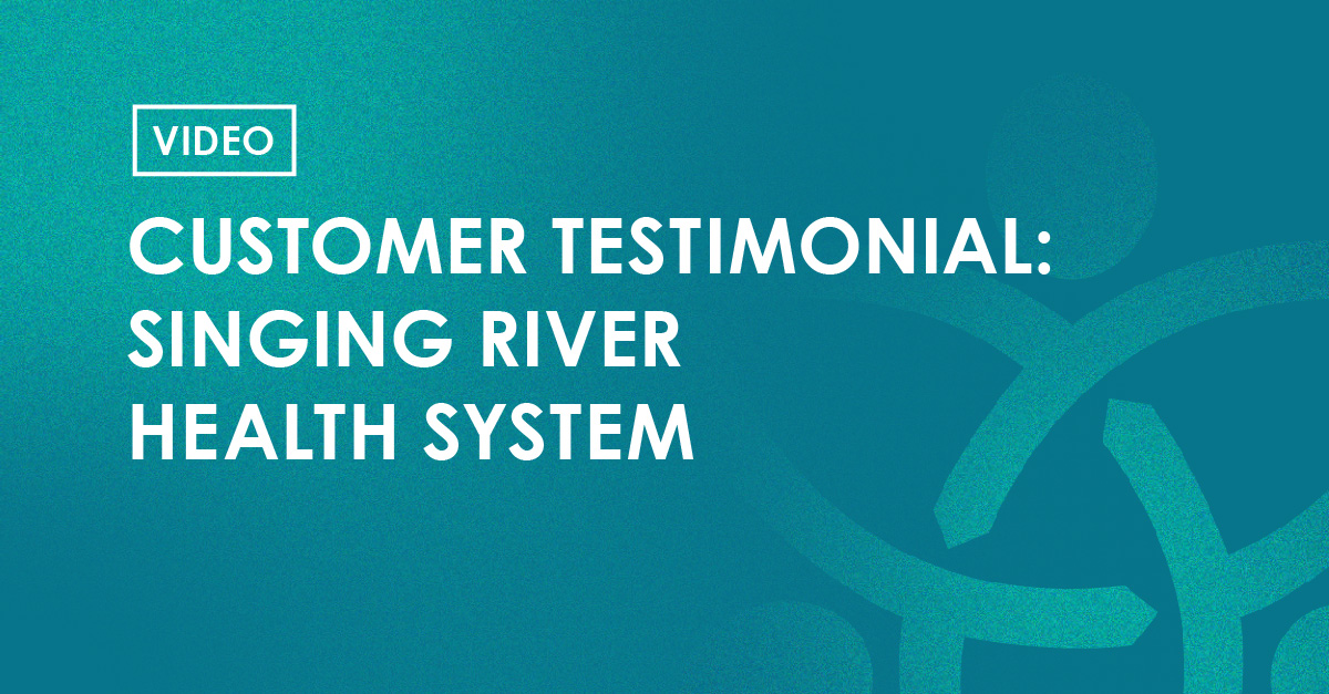Video - Customer Testimonial: Singing River Health System