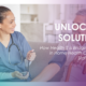 Blog Image- Unlocking Solutions