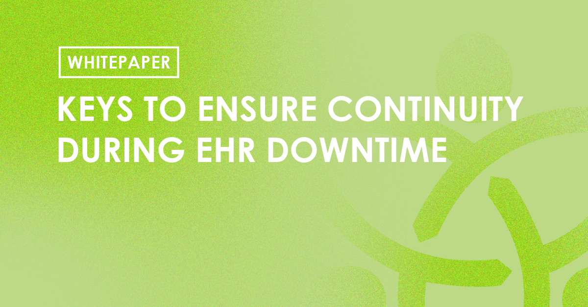 EHR Downtime Continuity Featured Image